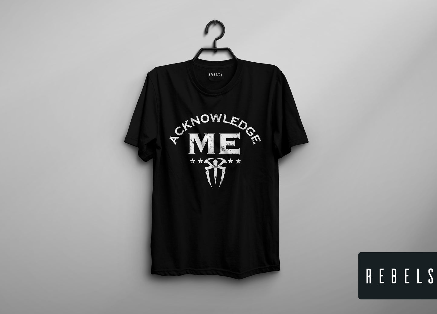 WWE Roman Reigns: Acknowledge Me | Half Sleeve Premium T-Shirt